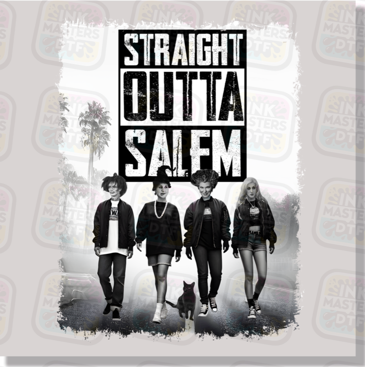 Straight Outta Salem DTF Transfer