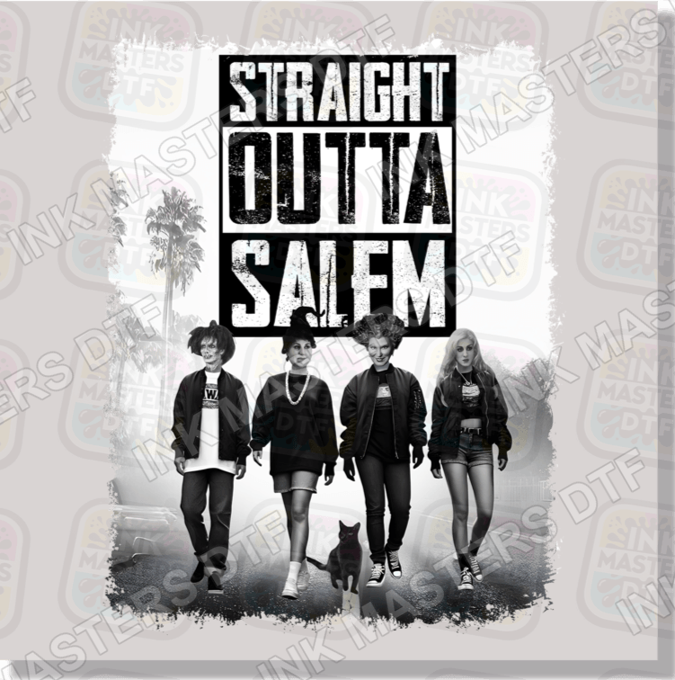 Straight Outta Salem DTF Transfer - Ink Masters DTF