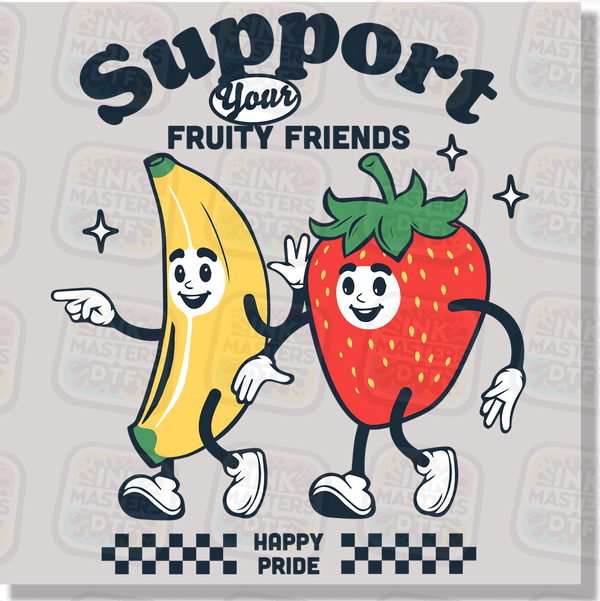 Support Your Fruity Friends DTF Transfer - Ink Masters DTF