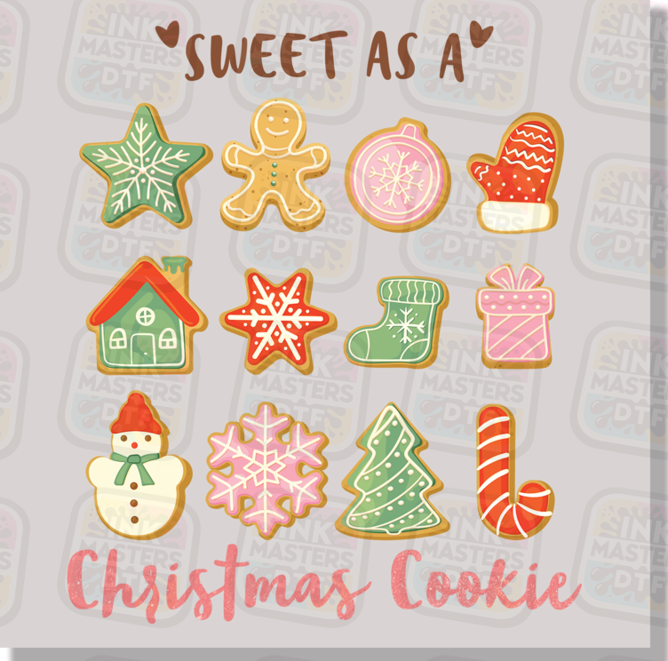 Sweet As A Christmas Cookie DTF Transfer