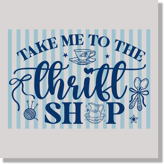 take me to the thrift shop women DTF Transfer