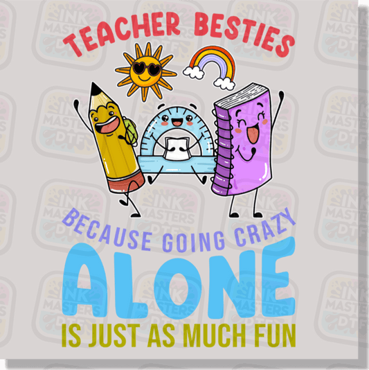 Teacher Besties DTF Transfer - Ink Masters DTF