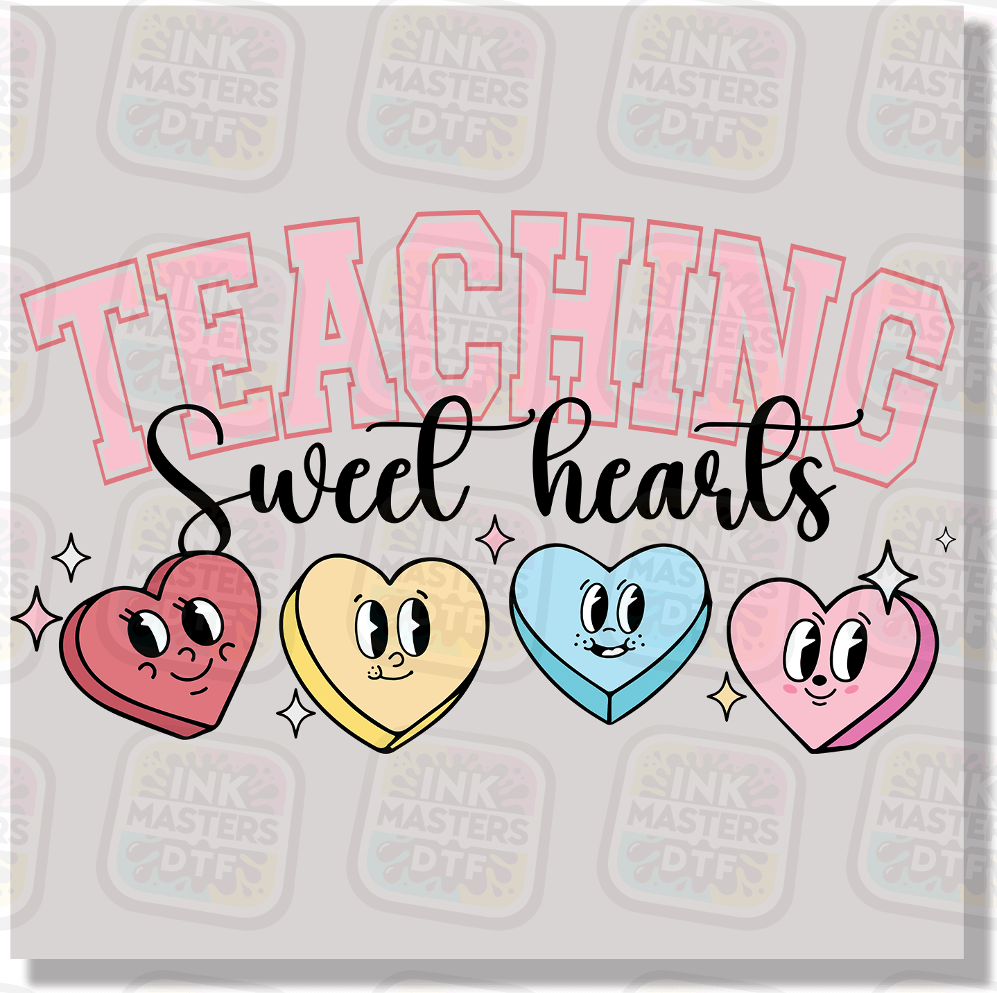 Teaching Sweethearts DTF Transfer - Ink Masters DTF