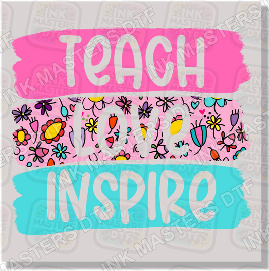 Teacher Love Inspire DTF Transfer - Ink Masters DTF