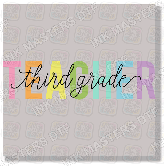 Teacher Third Grade DTF Transfer - Ink Masters DTF