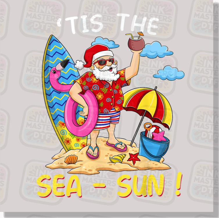 Tis The Sea Sun Beach DTF Transfer - Ink Masters DTF