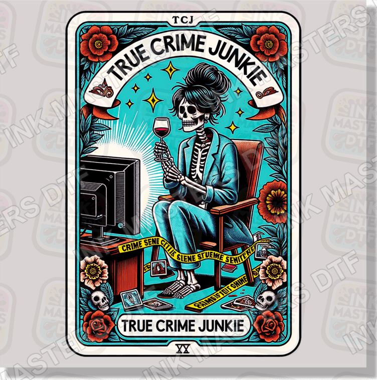 The True Crime Junkie Tarot Card DTF Transfer - Ink Masters DTF