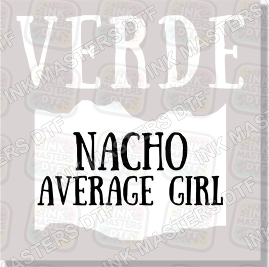 Verde Nacho Average Girl Taco Sauce DTF Transfer - Ink Masters DTF