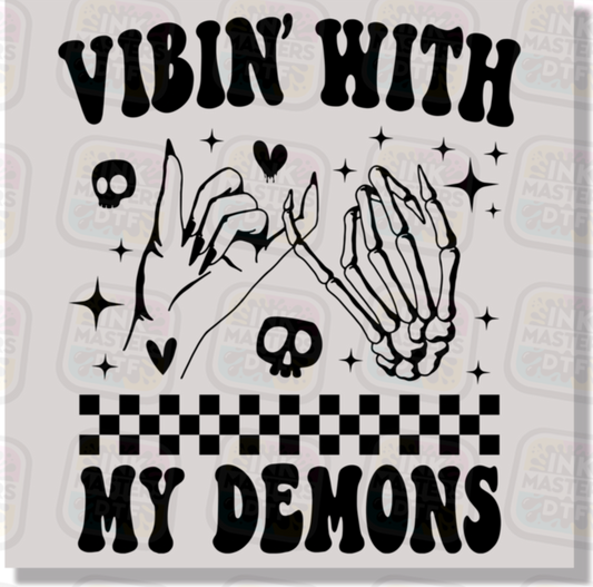 Vibin With My Demons DTF Transfer