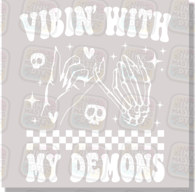 Vibin With My Demons DTF Transfer