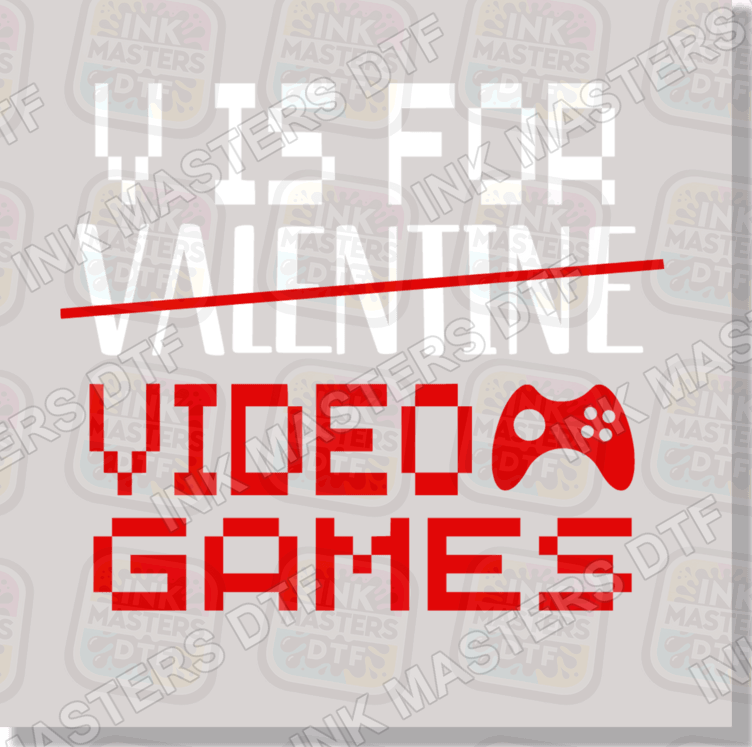 V Is For Video Games DTF Transfer - Ink Masters DTF