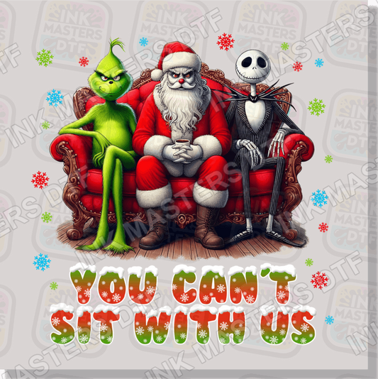 You Can't Sit With Us Christmas Edition DTF Transfer - Ink Masters DTF